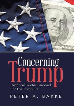 Concerning Trump - Bakke, Peter A.