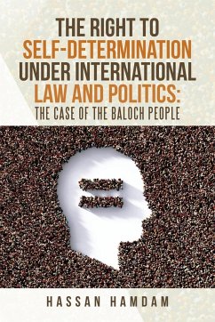 The Right to Self-Determination Under International Law and Politics - Hamdam, Hassan