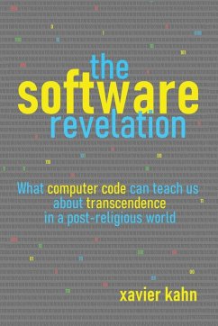 The Software Revelation - Kahn, Xavier