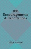 100 Encouragements & Exhortations #1