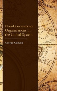 Non-Governmental Organizations in the Global System - Kaloudis, George