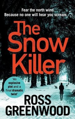 The Snow Killer - Greenwood, Ross