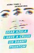 Dear Azula, I Have a Crush on Danny... - Bild 1