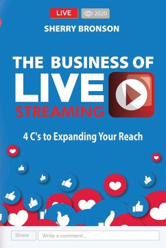 The Business of Live Streaming - Bronson, Sherry