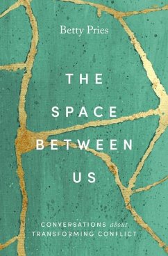 The Space Between Us - Pries, Betty