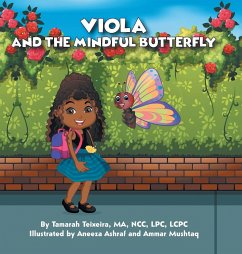 Viola and the Mindful Butterfly - Teixeira Ma Ncc Lpc Lcpc, Tamarah