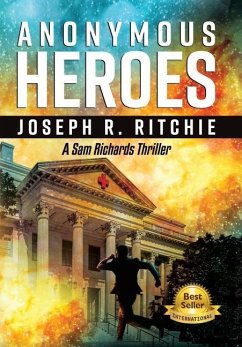 Anonymous Heroes - Ritchie, Joseph R