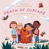 The Death of Cupcake: A Child's Experience with Loss