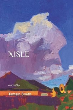 Xisle - Smith, Tamsin Spencer