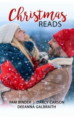 Christmas Reads - Binder, Pam; Carson, Darcy; Galbraith, Deeanna