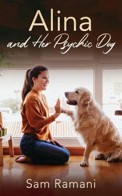 Cover Alina and Her Psychic Dog