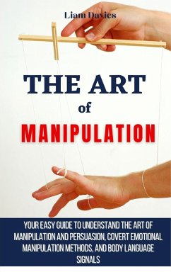 The Art of Manipulation - Davies, Liam