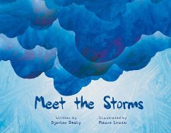 Meet the Storms - Sealy, Djarlon