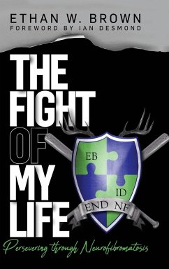The Fight of My Life - Brown, Ethan W.