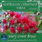 Australian Christmas Yarns Lib/E: Volume I
