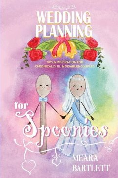 Wedding Planning for Spoonies - Bartlett, Meara