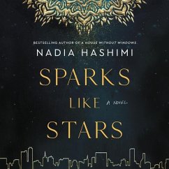 Sparks Like Stars - Hashimi, Nadia