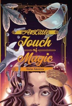 A Little Touch of Magic - Rakestraw, Marian