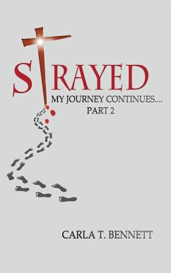 Strayed - Bennett, Carla T.