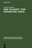 Der "Elohist" von Exodus bis Josua (eBook, PDF)