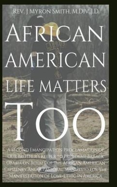 African American Life Matters Too: (eBook, ePUB) - Smith, Rev. J. Myron