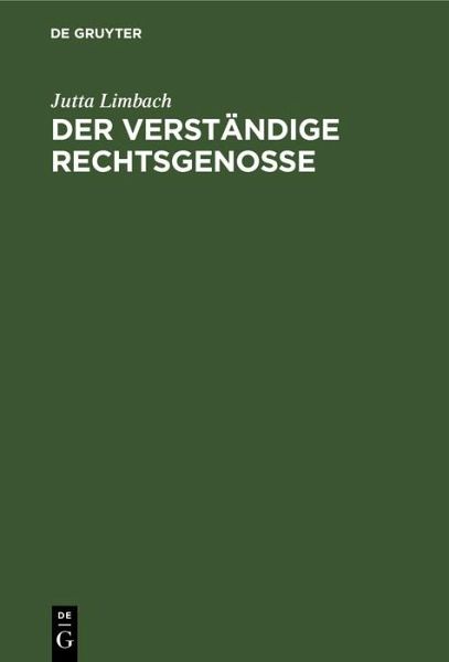 Der verständige Rechtsgenosse (eBook, PDF) Der verständige Rechtsgenosse (eBook, PDF)