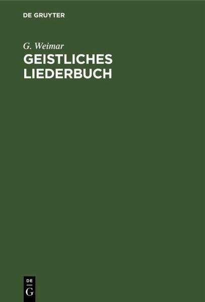 Geistliches Liederbuch (eBook, PDF) Geistliches Liederbuch (eBook, PDF)