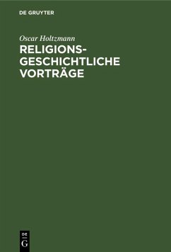 Cover Religionsgeschichtliche Vorträge (eBook, PDF)