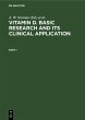Vitamin D. Basic Research and its... - Bild 1