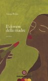 Il dovere della madre (eBook, ePUB)