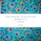THE BOOK OF KAYIANÉ REBECCA
