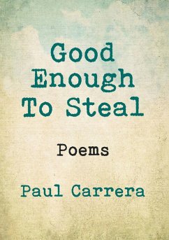 Good Enough to Steal - Carrera, Paul