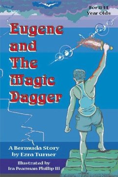 Eugene and the Magic Dagger - Turner, Ezra