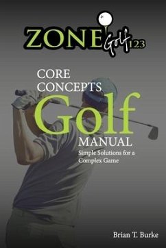 Zonegolf123 Core Concepts - Burke, Brian