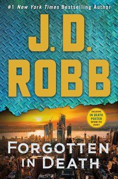 Forgotten in Death - Robb, J. D.