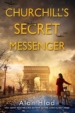 Churchill's Secret Messenger - Hlad, Alan