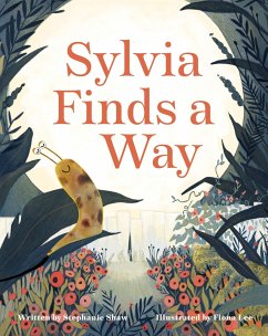 Sylvia Finds a Way - Shaw, Stephanie