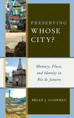 Preserving Whose City? - Godfrey, Brian J.