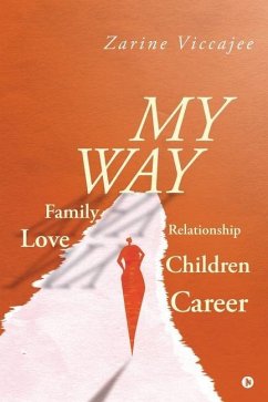 My Way - Zarine Viccajee