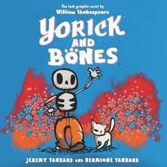 Yorick and Bones - Tankard, Hermione; Tankard, Jeremy