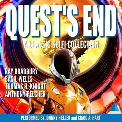 Quest's End: A Classic Scifi Collection - Bradbury, Ray D.; Pelcher, Anthony; Knight, Thomas H.