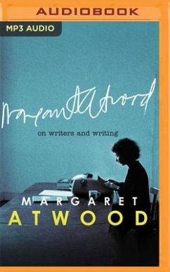 On Writers and Writing - Atwood, Margaret