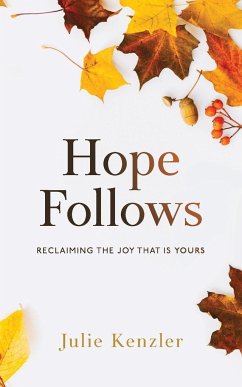 Hope Follows - Kenzler, Julie