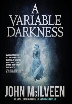 A Variable Darkness - McIlveen, John