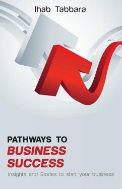 Pathways to Business Success - Tabbara, Ihab