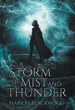 A Storm of Mist and Thunder - Blackwood, Marion