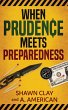 When Prudence Meets Preparedness - Bild 1