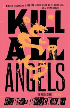 Kill All Angels - Brockway, Robert