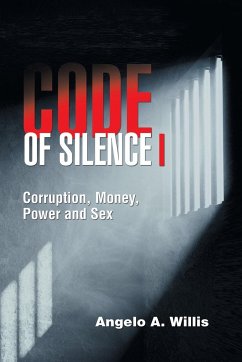 Code of Silence I - Willis, Angelo A.