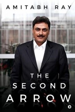 The Second Arrow - Amitabh Ray